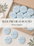 Bulk - Premium Round Photo Magnet